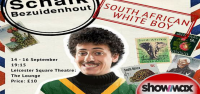 SOUTH AFRICAN WHITE BOY- Schalk Bezuidenhout's one-man show, UK